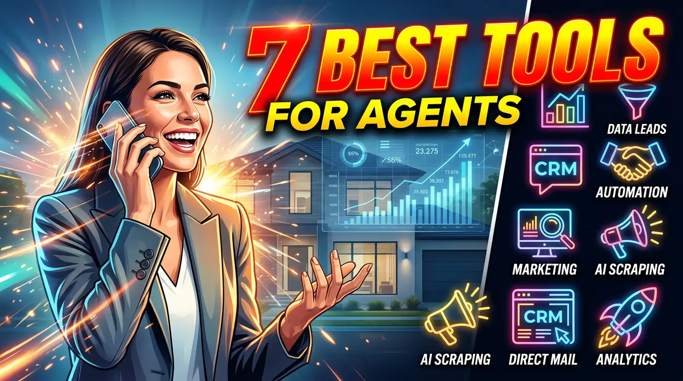 Best Real Estate Prospecting Tools for Agents